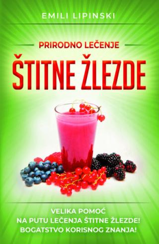 prirodno lečenje štitne žlezde emili lipinski 