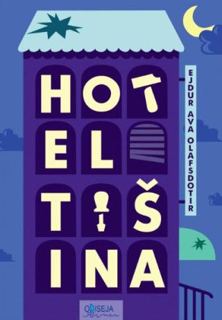 hotel tišina ava olavsdotir ojdur 