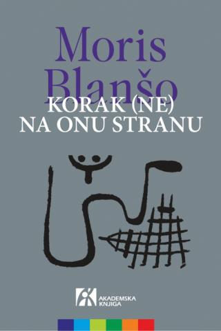 korak (ne) na onu stranu moris blanšo 