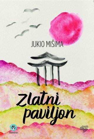 zlatni paviljon jukio mišima 