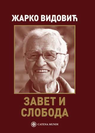 zavet i sloboda žarko vidović 