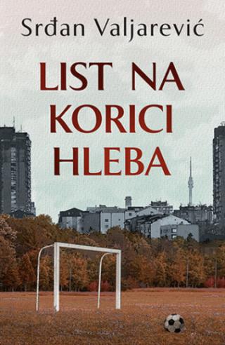 list na korici hleba srđan valjarević 
