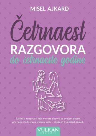 četrnaest razgovora do četrnaeste godine mišel ajkard 