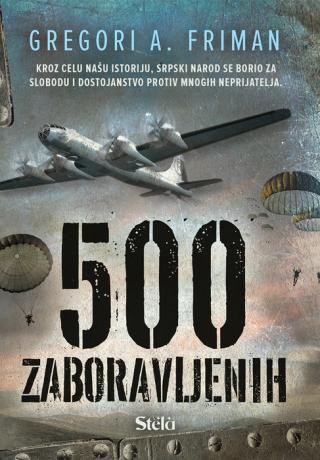 500 zaboravljenih gregori friman 