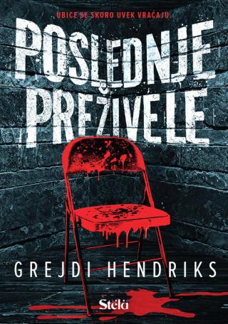 poslednje preživele boban jakovljević grejdi hendriks 