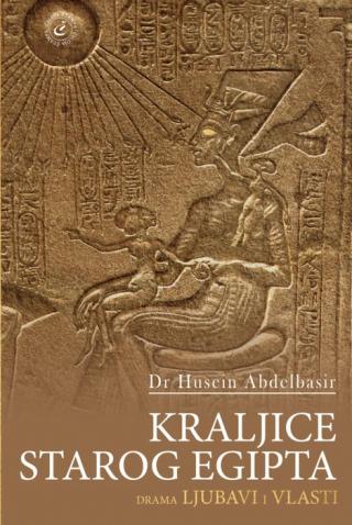 kraljice starog egipta husein abdelbasir 