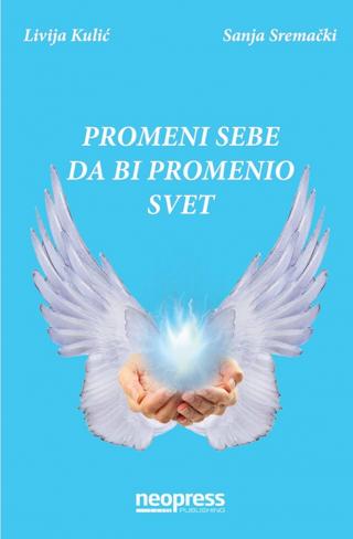 promeni sebe da bi promenio svet livija kulic 