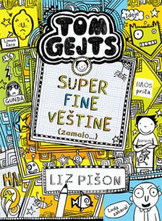 tom gejts super fine veštine (zamalo ) liz pišon 