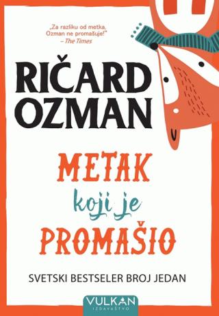 metak koji je promašio ričard ozman 