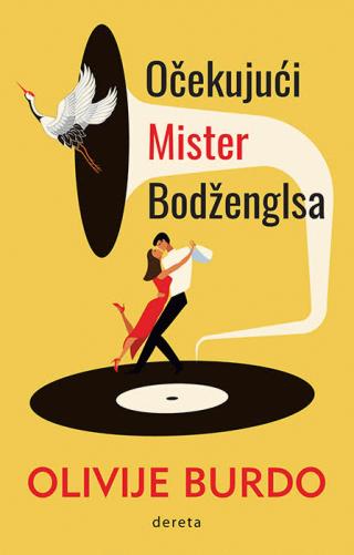 očekujući mister bodženglsa olivije burdo 