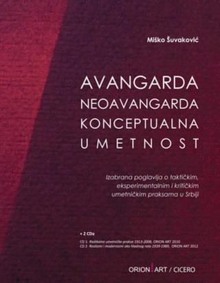 avangarda, neoavangarda, konceptualna umetnost miško šuvaković 