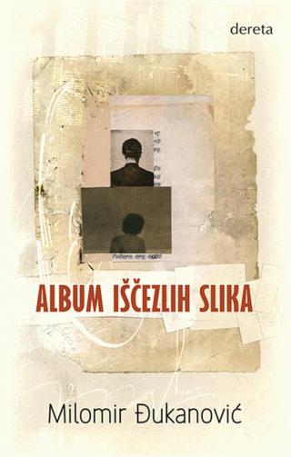 album iščezlih slika milomir đukanović 