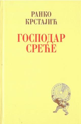 gospodar sreće ranko krstajić 