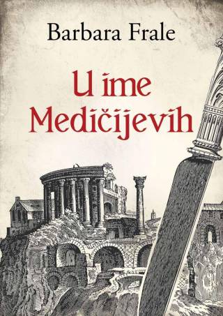 u ime medičijevih barbara frale 