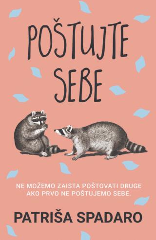 poštujte sebe patriša spadar 