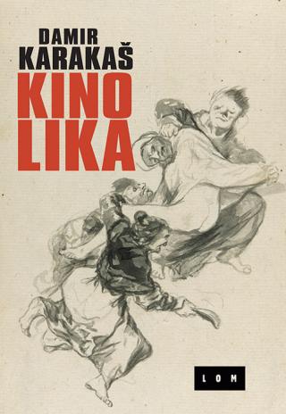 kino lika damir karakaš 