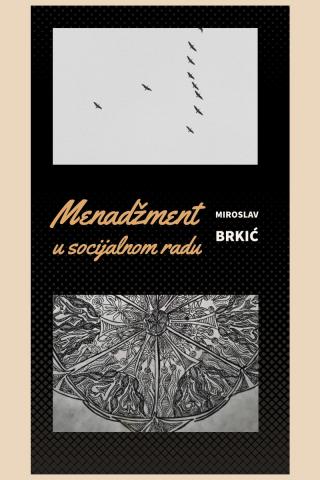 menadžment u socijalnom radu miroslav brkić 