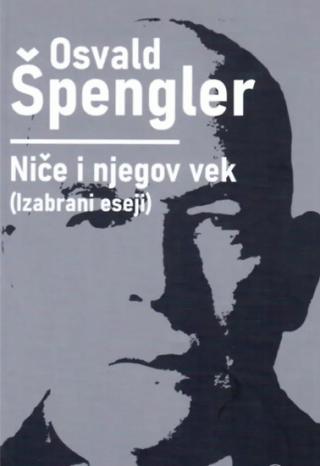 niče i njegov vek osvald špengler 