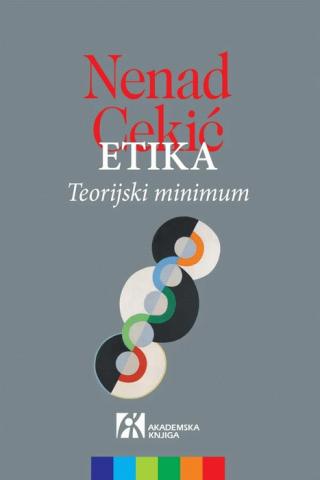 etika teorijski minimum nenad cekić 