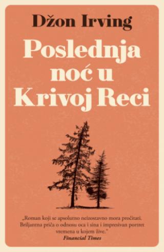 poslednja noć u krivoj reci džon irving 
