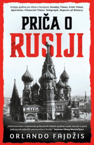 priča o rusiji orlando fajdžis 