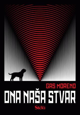 ona naša stvar gas moreno 
