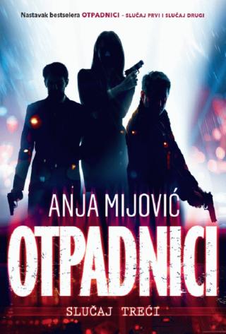 otpadnici slučaj treći anja mijović 