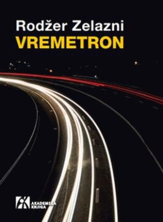 vremetron rodžer zelazni 