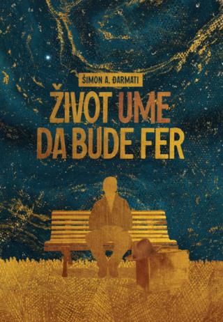 život ume da bude fer šimon a đarmati 