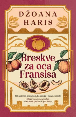 breskve za oca fransisa džoana haris 