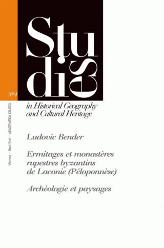 ermitages et monasteres rupestres byzantins de laconie (peloponnese) ludovic bender 