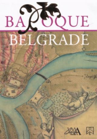 baroque belgrade transformation 1717 1739 grupa autora 