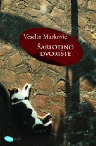 šarlotino dvorište eseji o knjigama i filmovima veselin marković 