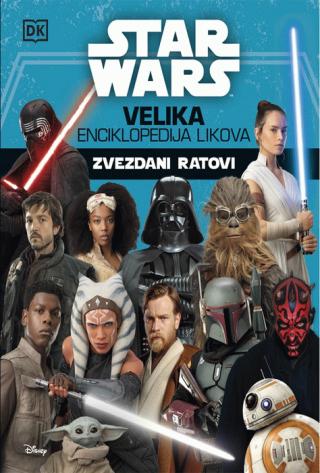 star wars velika enciklopedija likova grupa autora 