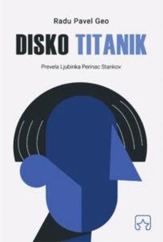 disko titanik radu pavel geo 