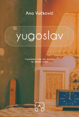 yugoslav (izdanje na engleskom) ana vučković 