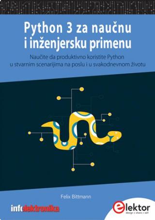 python 3 za naučnu i inženjersku primenu felix bittmann 