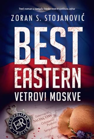 best eastern vetrovi moskve zoran s stojanović 