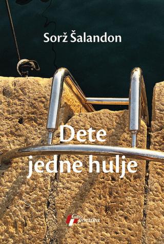 dete jedne hulje sorž šalandon 
