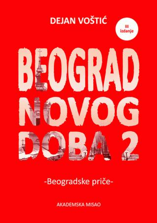 beograd novog doba 2 dejan voštić 