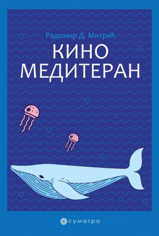 kino mediteran radomir d mitrić 