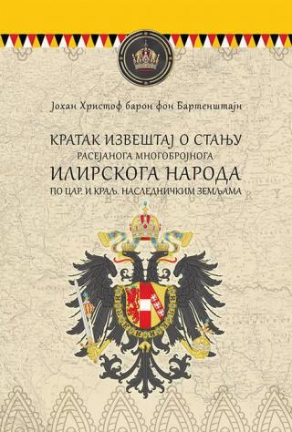 kratak izveštaj o stanju ilirskoga naroda johan kristof bartenštajn 