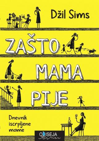 zašto mama pije džil sims 