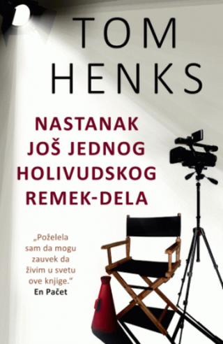 nastanak još jednog holivudskog remek dela tom henks 