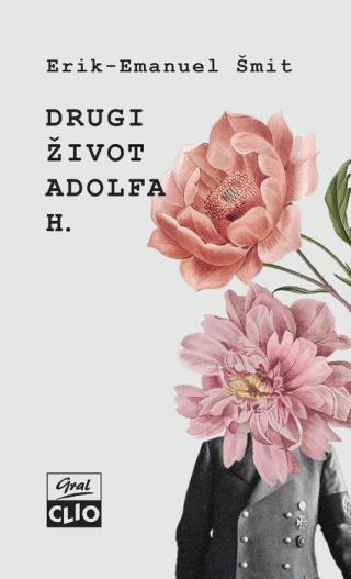 drugi život adolfa h erik emanuel šmit 