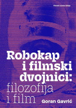 robokap i filmski dvojnici goran gavrić 
