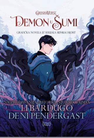 demon u šumi deni pendergast li bardugo 