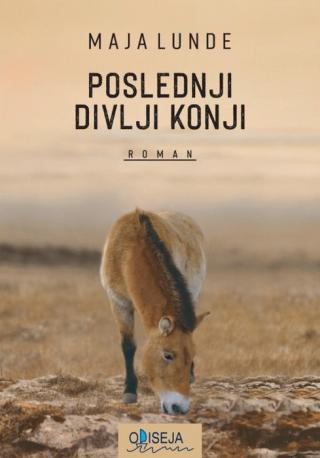 poslednji divlji konji maja lunde 