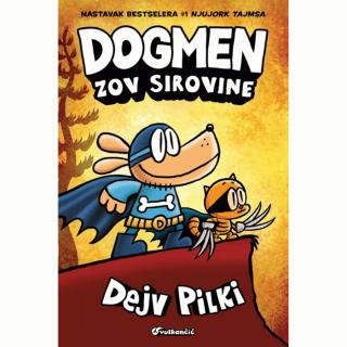 dogmen, zov sirovine dejv pilki 