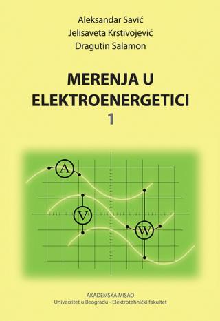 merenja u elektroenergetici 1 aleksandar savić jelisaveta krstivojević dragutin salamon 